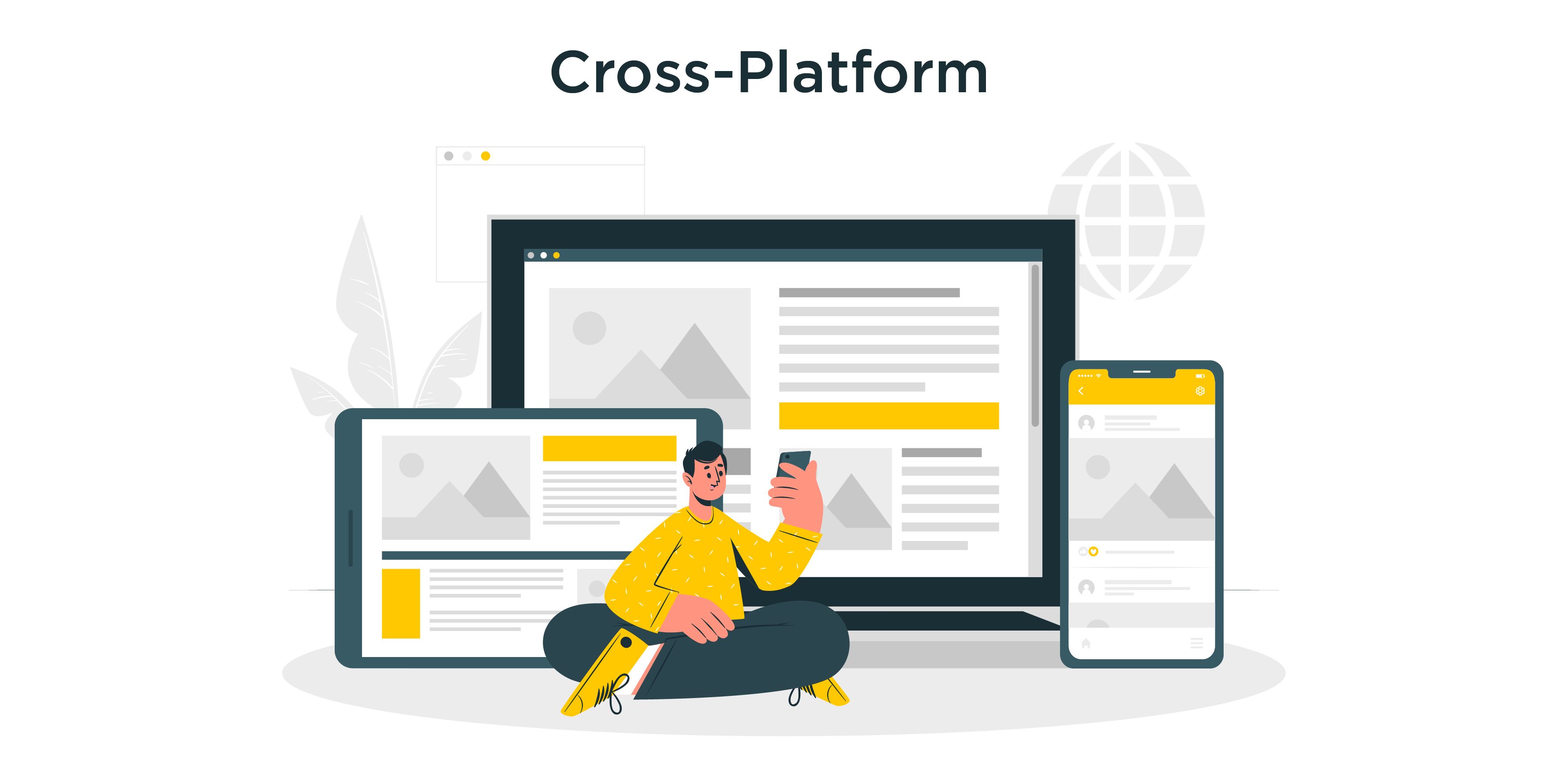 Cross-Platform