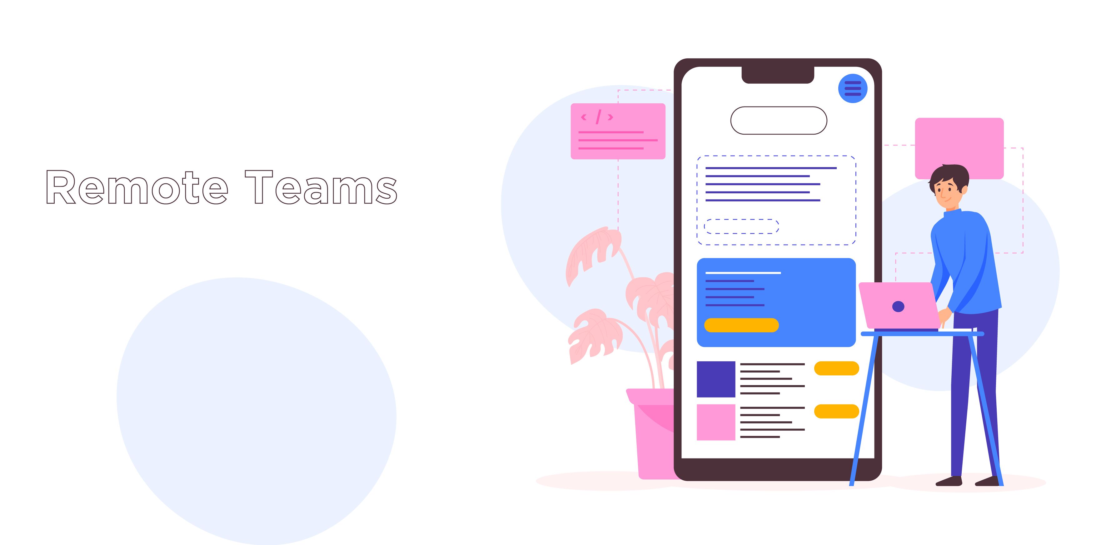 Remote Teams