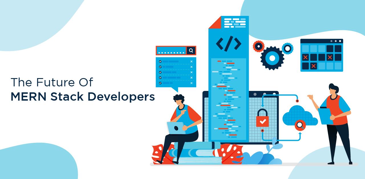 The Future Of MERN Stack Developers