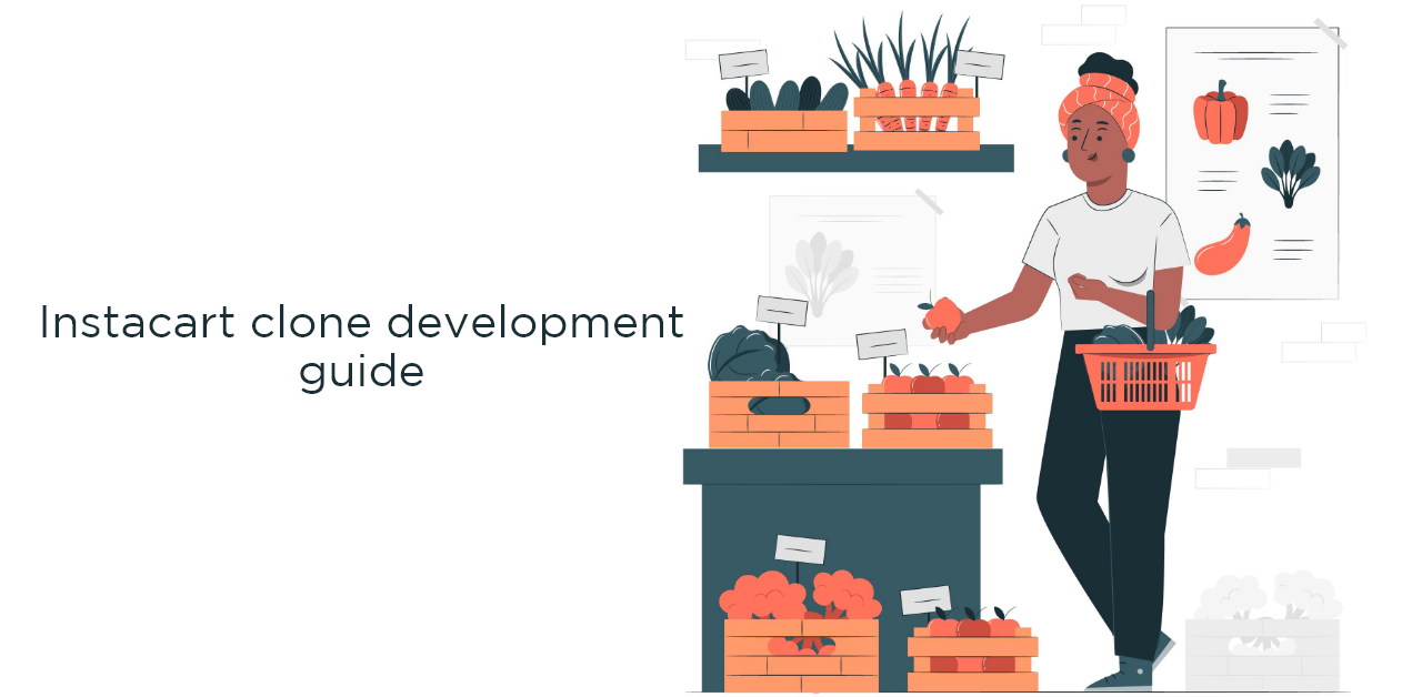 Instacart clone development guide