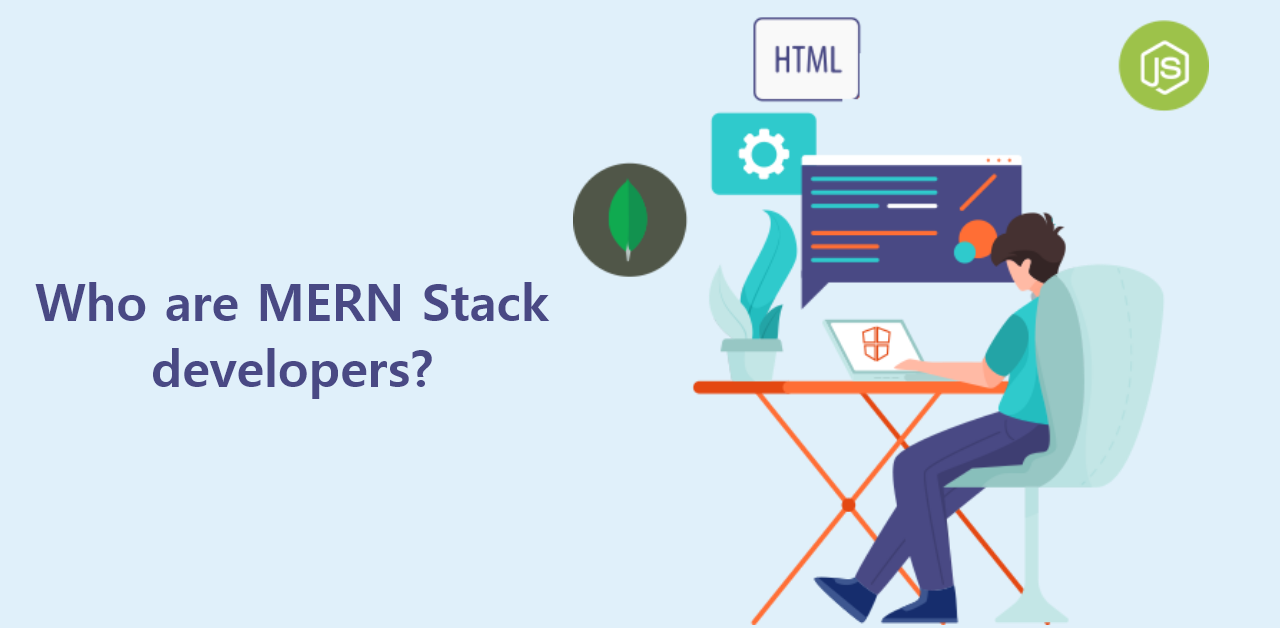 What is MERN Stack?